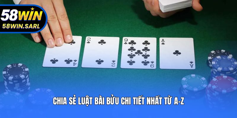 Chia sẻ luật bài bửu chi tiết nhất từ A-Z